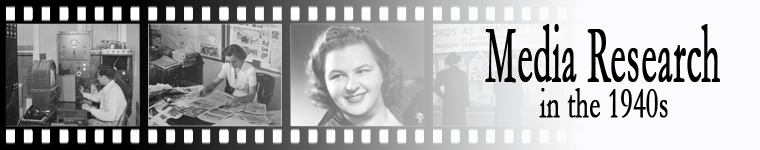Media Research of the 1940s